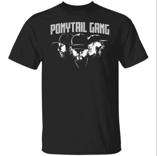 Ponytail Gang shirt