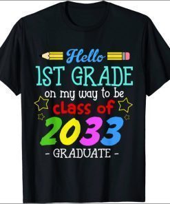 Back to School First Day Of First Grade Hello 1st Grade Kids Gift T-Shirt