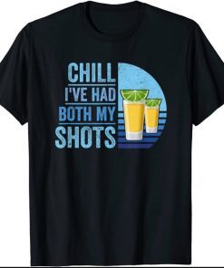 Chill I've Had Both My Shots Indigo Sunset Two Tequila Shots Unisex TShirt