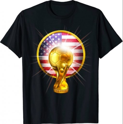 CUP SOCCER CHAMPION GOLD USA UNITED STATES FOOTBALL 2021 Shirt