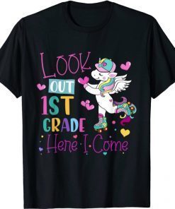 Funny Kids Look Out 1st Grade Grade Here I Come Unicorn T-Shirt