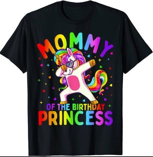 Mommy of the Birthday Princess Girl Dabbing Unicorn Mom Tee Shirt