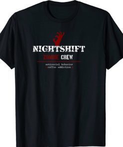 2021 Nightshift - Zombie Crew Shirts
