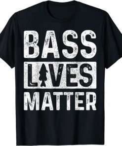 2021 Bass Lives Matter T-Shirt