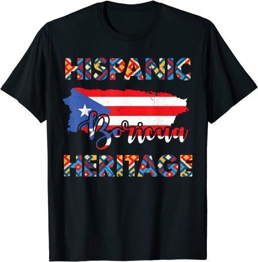 National Hispanic Heritage Month Shirts Puerto Rico T-Shirt