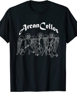 Official ARCAN CELLOS Shirt T-Shirt