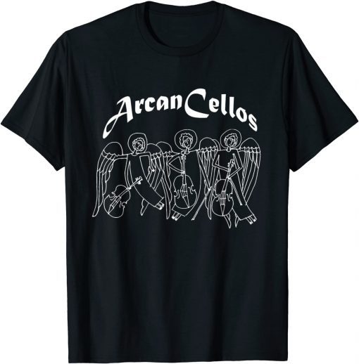 Official ARCAN CELLOS Shirt T-Shirt