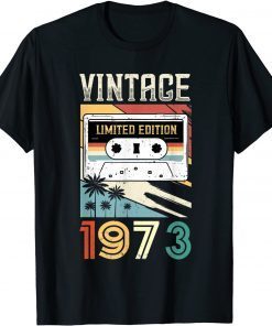 Vintage 1973 Limited Edition 48th Birthday Shirt 48 Year Old T-Shirt