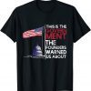 This Is The Government The Founders Warned Us About T-Shirt