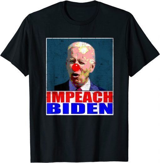 Impeach 46 tshirt Impeach Biden Remove Joe Biden From Office T-Shirt