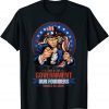 This is the government our founders warned us about T-Shirt