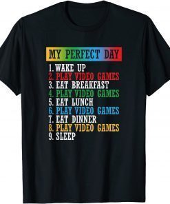 My Perfect Day Video Games Cool Gamer Lover Retro T-Shirt