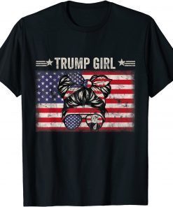 Yes I'm A Trump Girl Get Over It - Trump 2024 Election T-Shirt