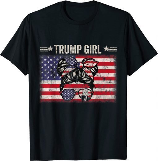Yes I'm A Trump Girl Get Over It - Trump 2024 Election T-Shirt