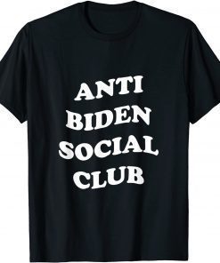 Official Anti Biden Social Club a Anti Biden T-Shirt