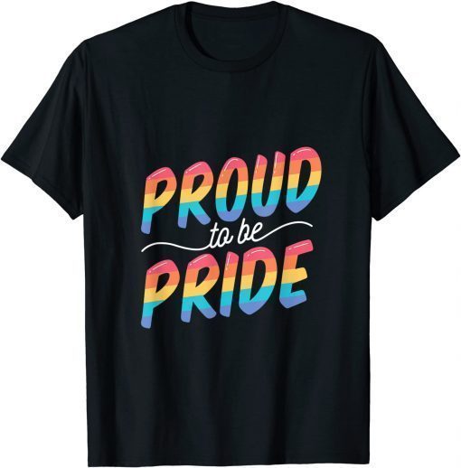 2021 vintage proud to be pride Retro funny proud Funny T-Shirt