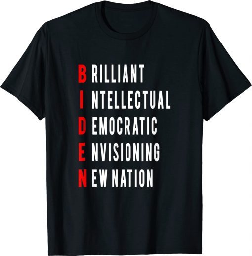 OFFICIAL PRO JOE BIDEN BRILLIANT INTELLECTUAL DEMOCRATIC ENVISIONING T-Shirt