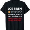 T-Shirt Republicans Voter Anti Biden Harris One Star Rating 2021