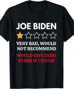 T-Shirt Republicans Voter Anti Biden Harris One Star Rating 2021