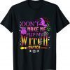 Classic Don't Make Me Flip My Witch Switch Halloween T-Shirt