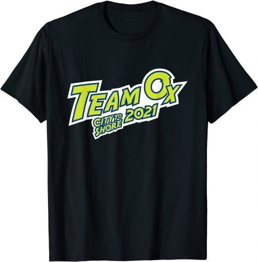 Team Ox City to Shore 2021 T-Shirt