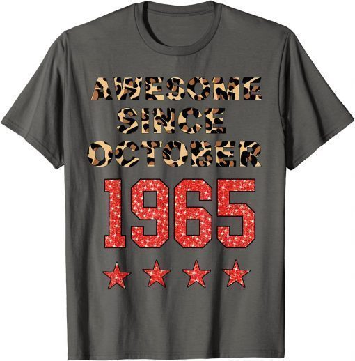 Classic Awesoem since october 1965 Leopard Birthday october 1965 T-Shirt