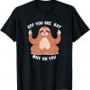 OFFICIAL EFF YOU SEE KAY FUNNY SLOTH WHITE T-Shirt