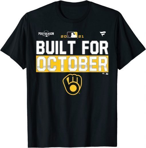 Built For October Brewers 2021 T-Shirt