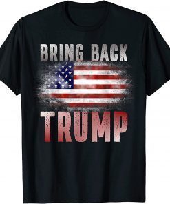 Classic Bring Back Trump American Flag Save America 2024 Anti Biden Shirts