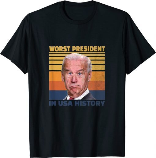 WORST PRESIDENT IN USA HISTORY - PRESIDENT BIDEN RETRO COLOR T-Shirt