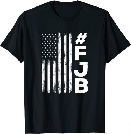 FJB Pro America US Distressed Flag F Biden FJB T-Shirt