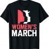 2021 Women's March For Reproductive Rights Pro Choice Feminist T-Shirt