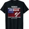Biden Will Never Get My Guns, I Keep Them Upstairs T-Shirt