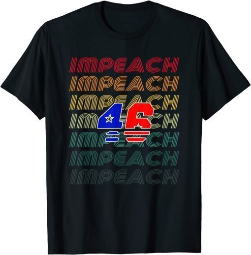 2021 Impeach 46 Joe Biden Republican Conservative Anti Biden Funny T-Shirt