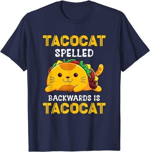 Taco Cat Spelled Backwards Palindrome Cat T-Shirt