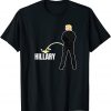 Anti Hillary Clinton Donald Trump Gift T-Shirt