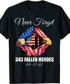 Never Forget 343 Fallen Heroes 09.11. 01 Patriot Day T-Shirt