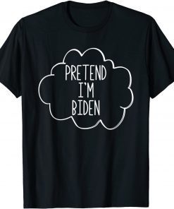 Classic Pretend I'm Biden Lazy Halloween Biden Costume T-Shirt