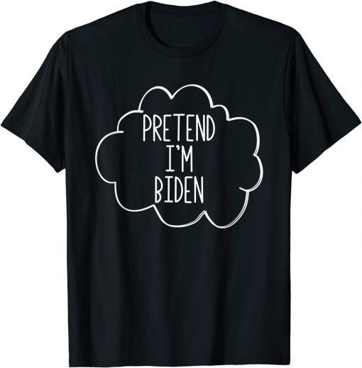 Classic Pretend I'm Biden Lazy Halloween Biden Costume T-Shirt