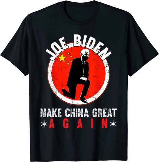 T-Shirt Joe Biden Make China Great Again Funny Sarcastic Anti Biden