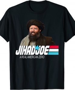 Official Jihad Joe Funny Biden A JihadJoe Real American Zero T-Shirt