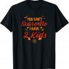 You Can't Scare Me I Hallooween Mothers T-Shirt