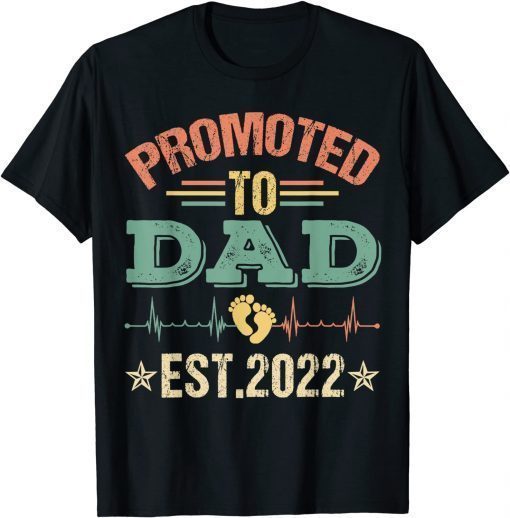 Funny Vintage Promoted To Dad EST 2022 New Dad T-Shirt