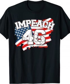 Official Impeach 46 President Joe Biden American Flag Impeach Biden T-Shirt