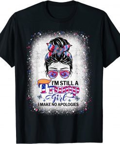 Classic I'm Still A Trump Girl I Make No Apologies Trump 2024 Women T-Shirt