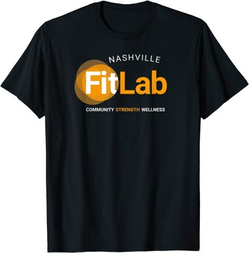 Fit Lab Nashville Unisex Tee Shirt