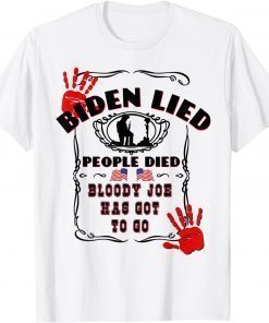 T-Shirt Biden Lied People Died Anti Biden USA Flag Bloody Hand Biden 2021