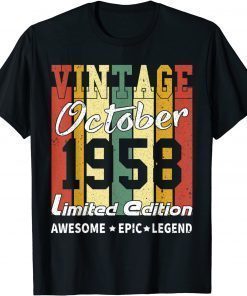 Vintage Limited Edition Birthday Decoration October 1958 T-Shirt