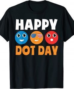 Happy International Dot Day Cute Colorful Dots Kids Toddler T-Shirt