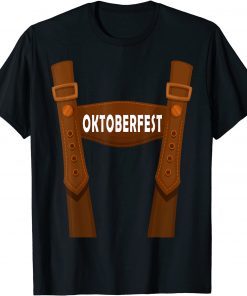 OKTOBERFEST SUSPENDERS GERMAN BAVARIAN BEER LEDERHOSE T-Shirt